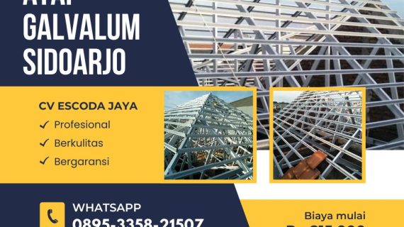 Pasang Atap Galvalum Sidoarjo Murah & Cepat